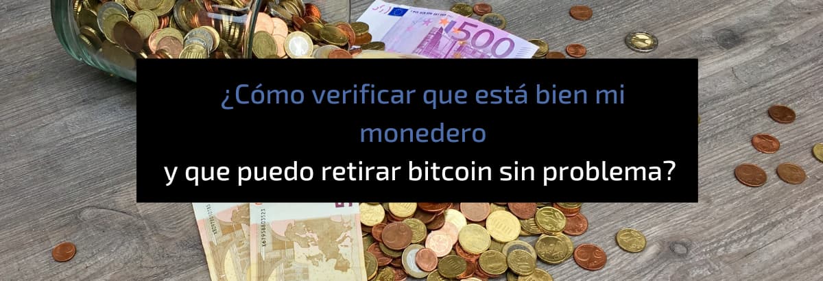 verificar monedero material bitcoin